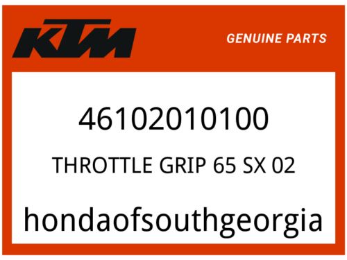 KTM OEM Part 46102010100 THROTTLE GRIP 65 SX 02
